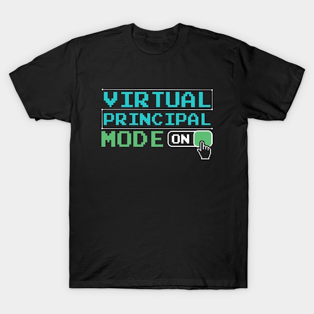 Virtual Principal Mode On Back to School T-Shirt by mohazain